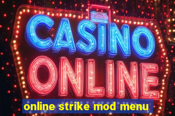 online strike mod menu